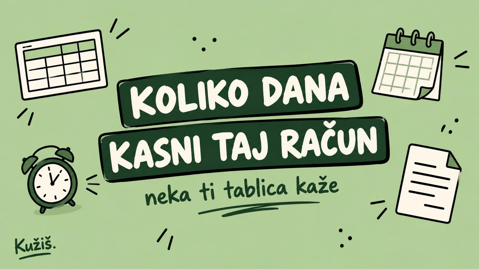 Koliko dana kasni taj račun: datumi u Excelu
